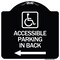 Signmission Accessible Parking on Left Arrow W/ Graphic Heavy-Gauge Aluminum Sign, 18" x 18", BW-1818-24356 A-DES-BW-1818-24356 - alternate 1